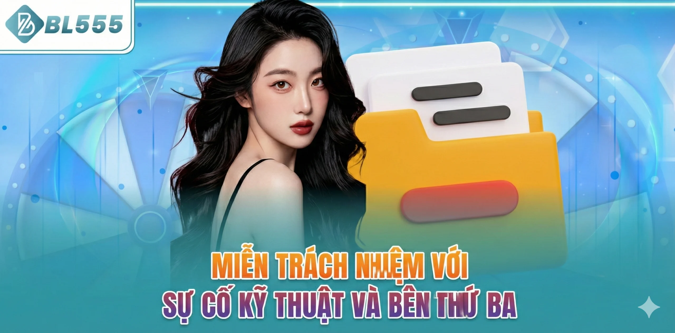 Miễn trách nhiệm với sự cố kỹ thuật và bên thứ ba